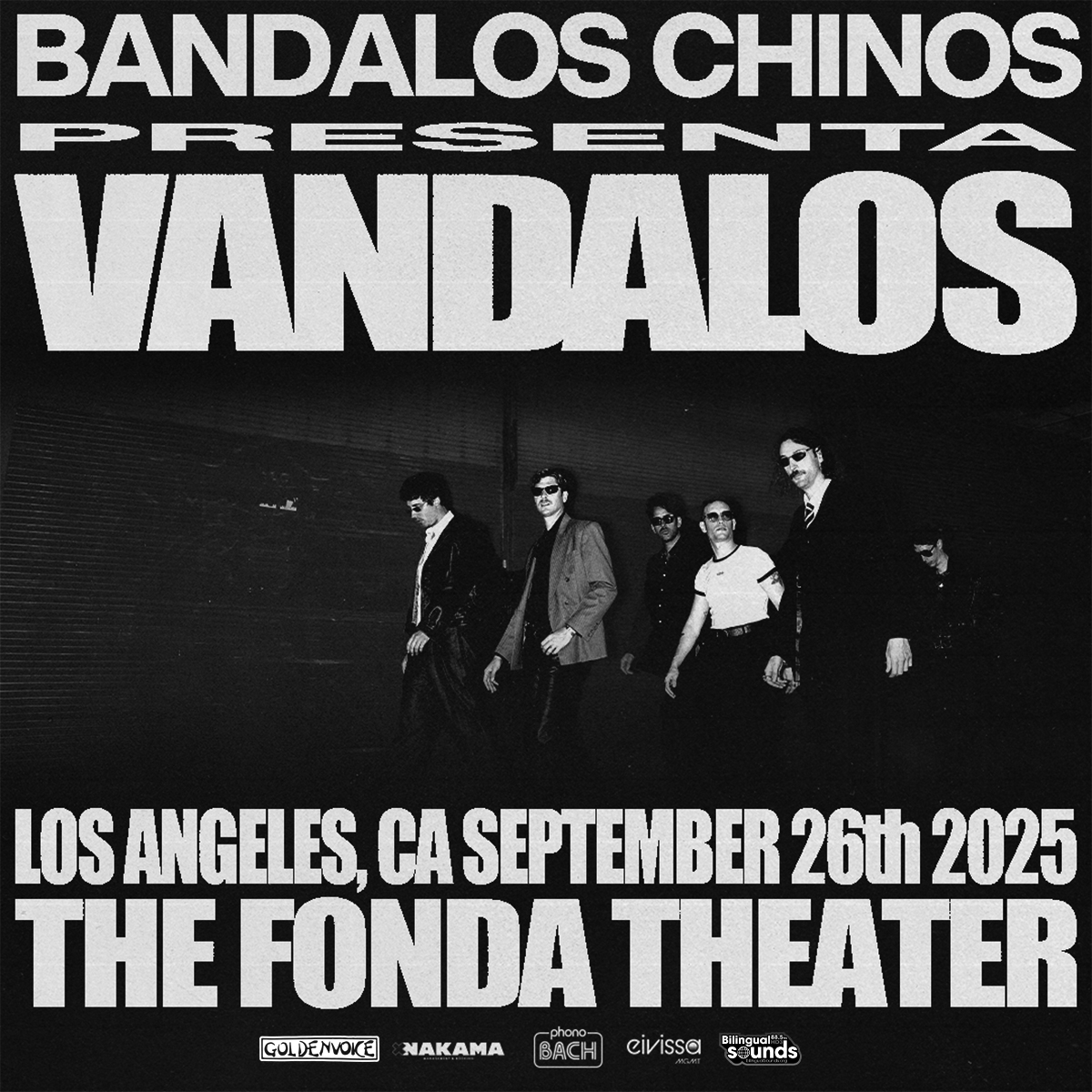 Bilingual Sounds Presents Bandalos Chinos at Fonda Theatre on Friday, September 26th