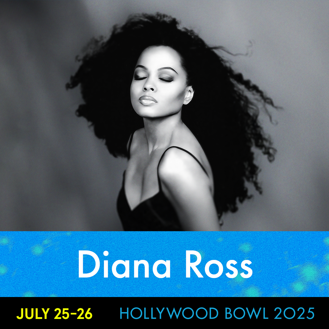 MEMBERS ONLY: Diana Ross at Hollywood Bowl on Friday, July 25, 2025