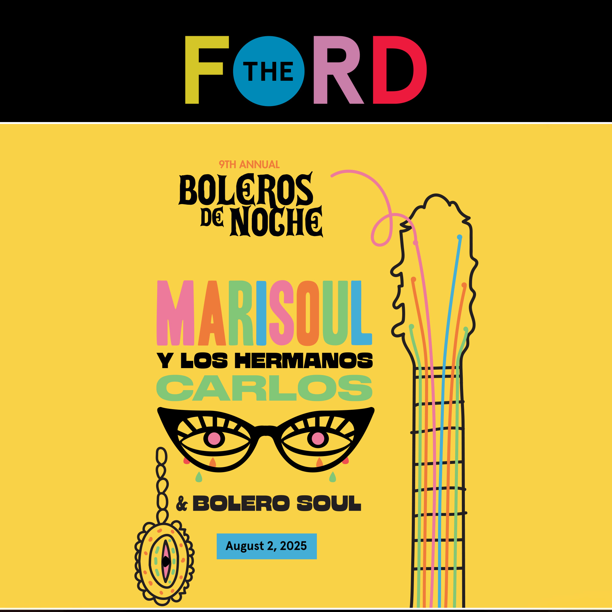 9th Annual Boleros De Noche at The Ford on Saturday, August 2nd