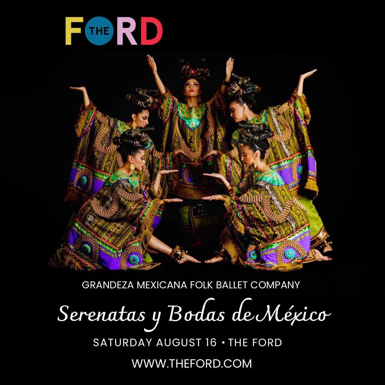 Serenatas y Bodas de México at The Ford on Saturday, August 16th